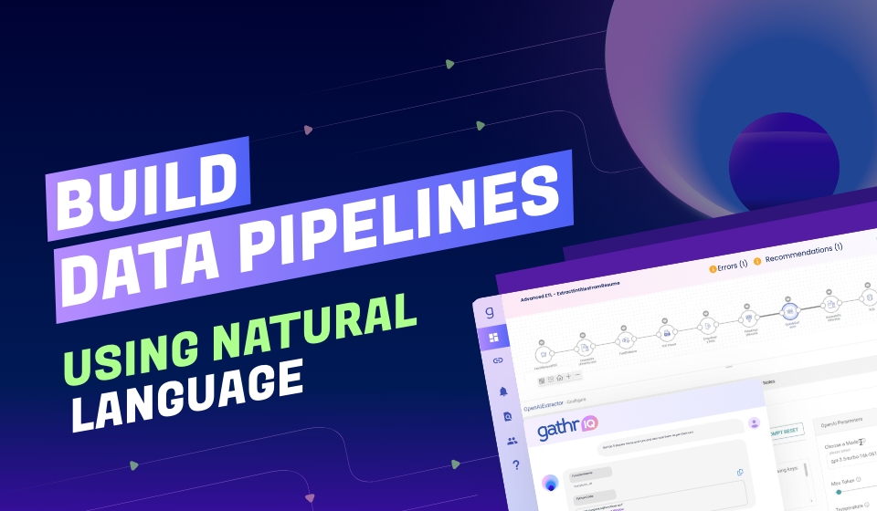 Build pipelines using natural language